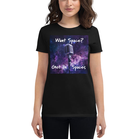 Want Space? Women's short sleeve t-shirt
